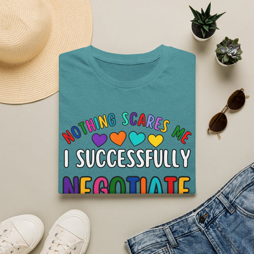 Funny Rainbow Negotiator T-Shirt — "Nothing Scares Me I Successfully Negotiate" Cute Pride Tee for Parents & Teachers