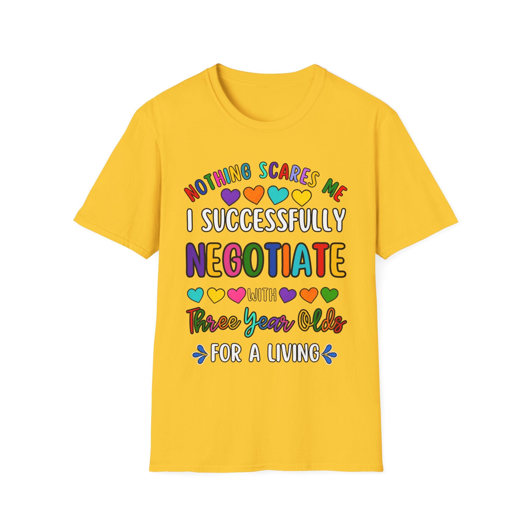 Funny Rainbow Negotiator T-Shirt — "Nothing Scares Me I Successfully Negotiate" Cute Pride Tee for Parents & Teachers