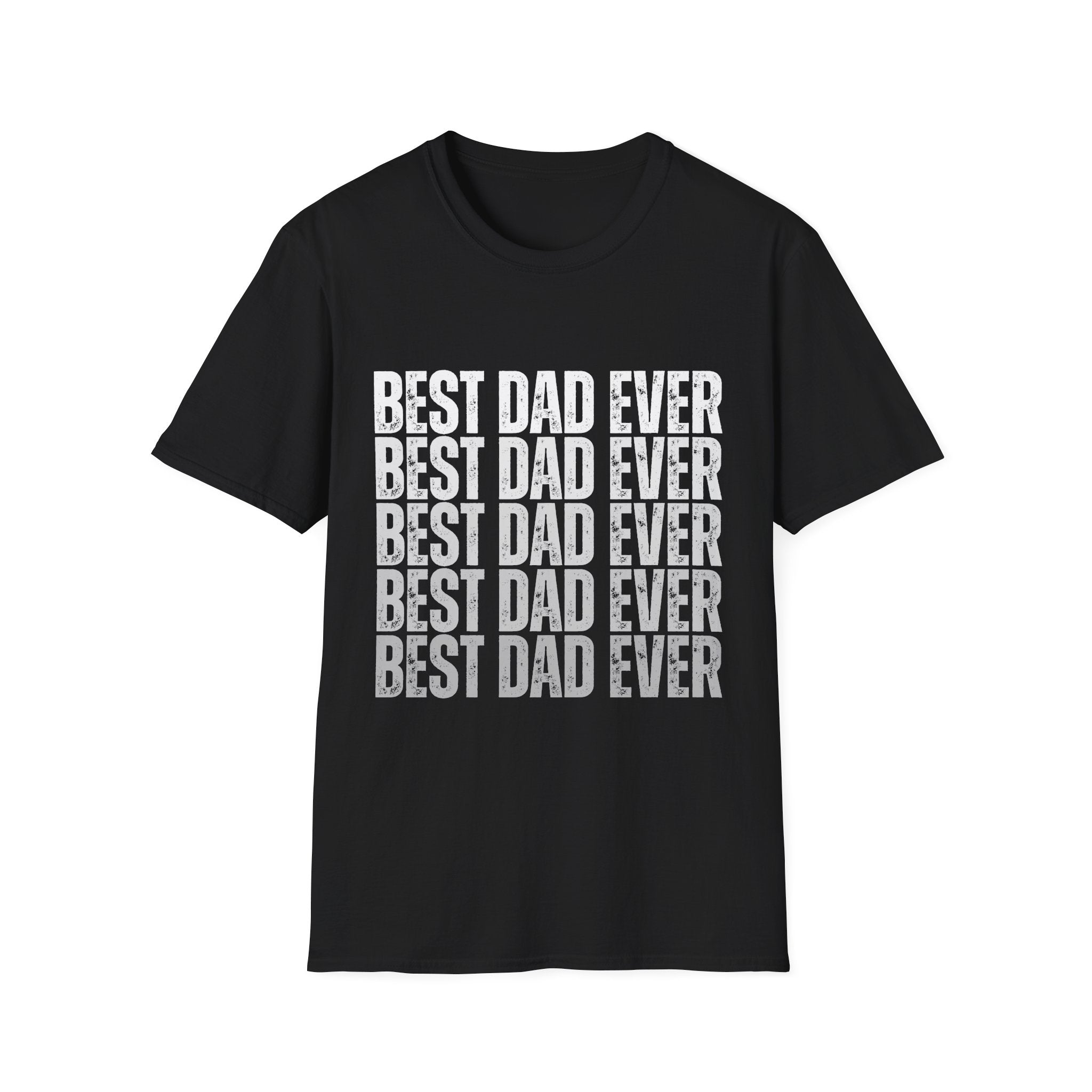 Best Dad Ever Mens T-Shirt