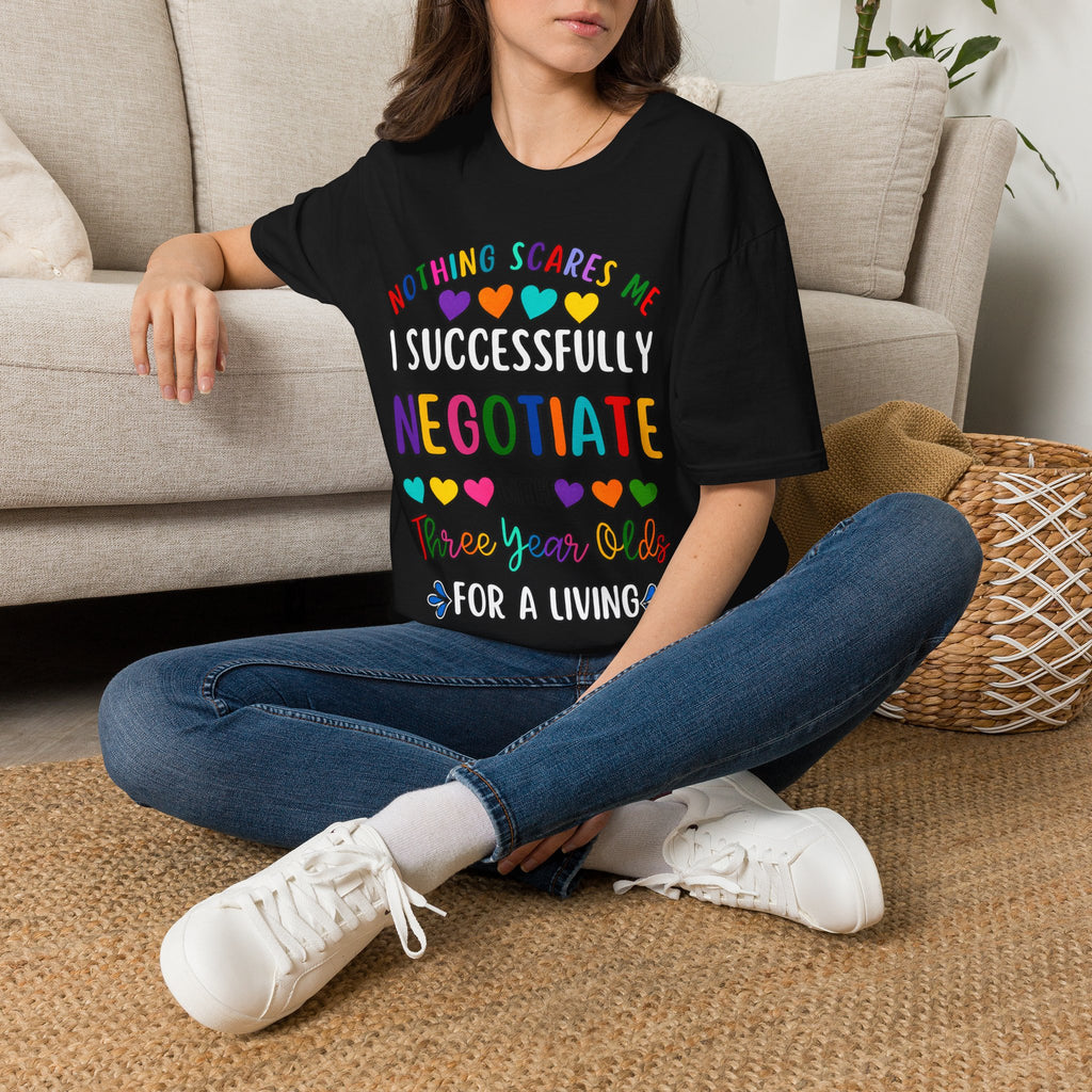 Funny Rainbow Negotiator T-Shirt — "Nothing Scares Me I Successfully Negotiate" Cute Pride Tee for Parents & Teachers
