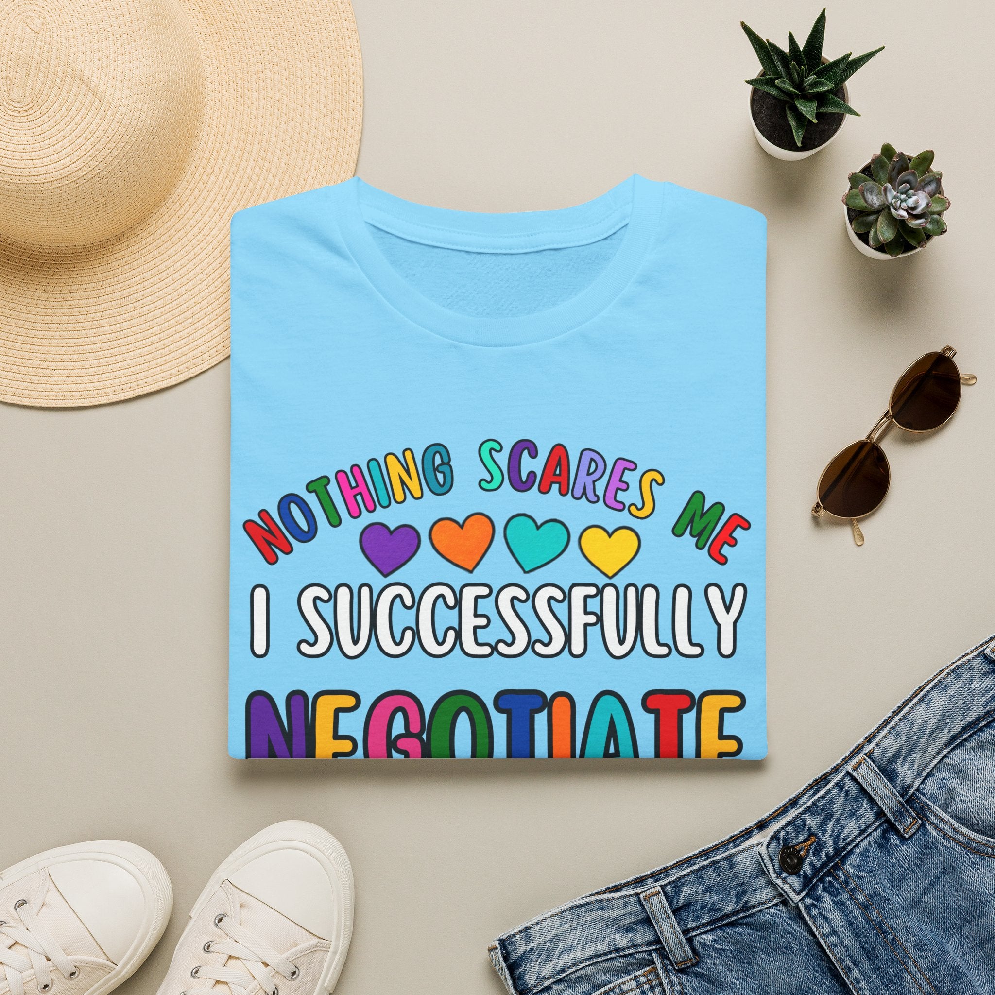 Funny Rainbow Negotiator T-Shirt — "Nothing Scares Me I Successfully Negotiate" Cute Pride Tee for Parents & Teachers