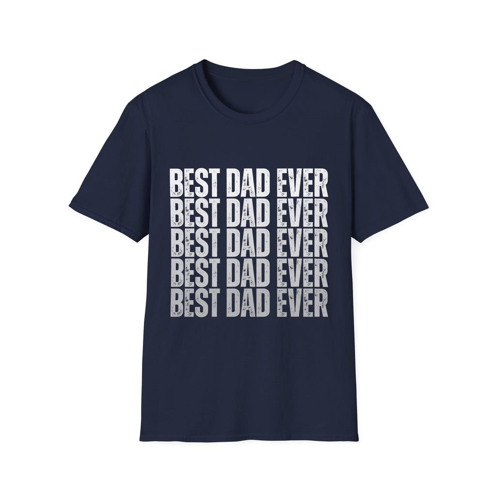 Best Dad Ever Mens T-Shirt