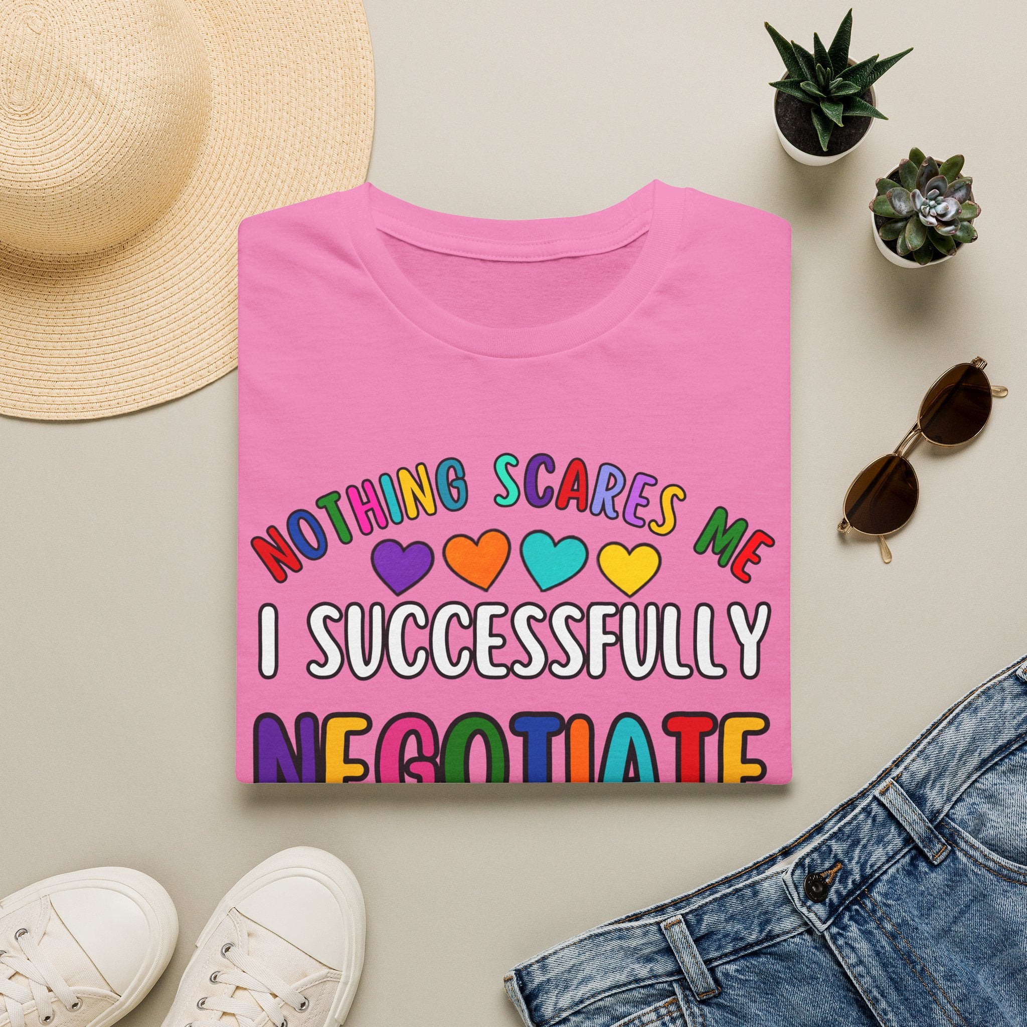 Funny Rainbow Negotiator T-Shirt — "Nothing Scares Me I Successfully Negotiate" Cute Pride Tee for Parents & Teachers